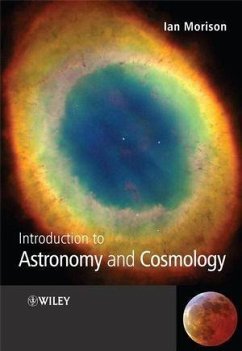 Introduction to Astronomy and Cosmology (eBook, ePUB) - Morison, Ian