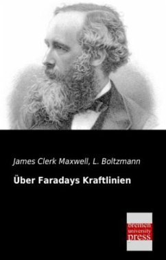 Über Faradays Kraftlinien - Maxwell, James Clerk
