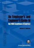 An Employer's and Engineer's Guide to the FIDIC Conditions of Contract (eBook, ePUB)