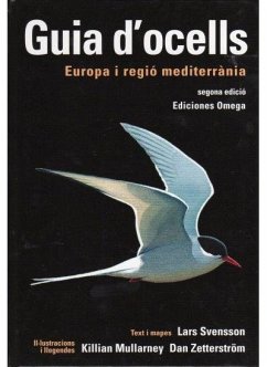 Guia d'ocells : Europa i regió mediterrània - Mullarney, Killian; Svensson, Lars; Zetterström, Dan