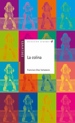 La colina - Díaz Valladares, Francisco