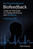 The Clinical Handbook of Biofeedback (eBook, ePUB)