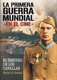 La Primera Guerra Mundial en el cine : refugio de canallas