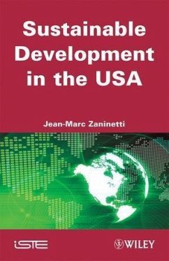 Sustainable Development in the USA (eBook, ePUB) - Zaninetti, Jean-Marc