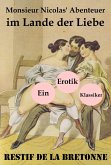 Monsieur Nicolas' Abenteuer im Lande der Liebe (Ein Erotik Klassiker) (eBook, ePUB)