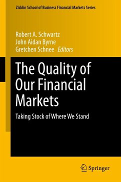 The Quality of Our Financial Markets (eBook, PDF)