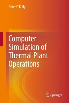 Computer Simulation of Thermal Plant Operations (eBook, PDF) - O'Kelly, Peter