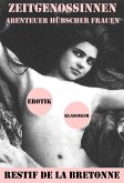 Zeitgenossinnen. Abenteuer hübscher Frauen (Ein Erotik Klassiker) (eBook, ePUB)