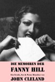 Die Memoiren der Fanny Hill (Ein Erotik, Sex & Porno Klassiker) (eBook, ePUB)