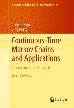 Continuous-Time Markov Chains and Applications (eBook, PDF) - Yin, G. George; Zhang, Qing