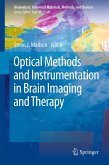 Optical Methods and Instrumentation in Brain Imaging and Therapy (eBook, PDF)