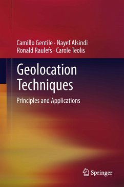 Geolocation Techniques (eBook, PDF) - Gentile, Camillo; Alsindi, Nayef; Raulefs, Ronald; Teolis, Carole