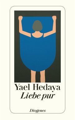 Liebe pur (eBook, ePUB) - Hedaya, Yael