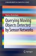 Querying Moving Objects Detected by... - Bild 1
