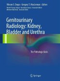 Genitourinary Radiology: Kidney, Bladder and Urethra (eBook, PDF)