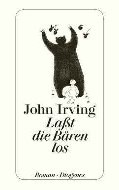 Laßt die Bären los! (eBook, ePUB) - Irving, John