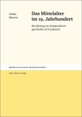 Das Mittelalter im 19. Jahrhundert (eBook, PDF)