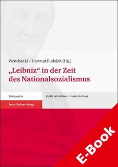 'Leibniz' in der Zeit des Nationalsozialismus (eBook, PDF) - Li, Wenchao; Rudolph, Hartmut