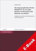 Die hagiographischen Werke Hildeberts von Lavardin, Baudris von Bourgueil und Marbods von Rennes (eBook, PDF)