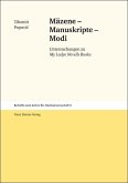 Mäzene - Manuskripte - Modi (eBook, PDF)
