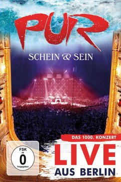 Schein & Sein - Live aus Berlin - Pur