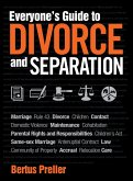 Everyone's Guide to Divorce and Separation (eBook, ePUB)