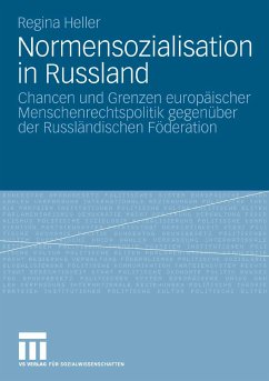 Normensozialisation in Russland (eBook, PDF) - Heller, Regina