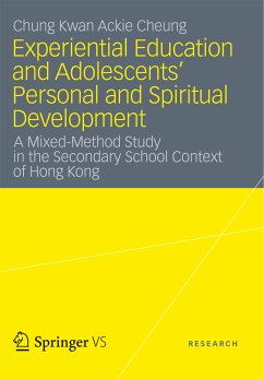 Experiential Education and Adolescents’ Personal and Spiritual Development (eBook, PDF) - Cheung, Chung Kwan Ackie