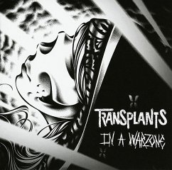 In A Warzone - Transplants