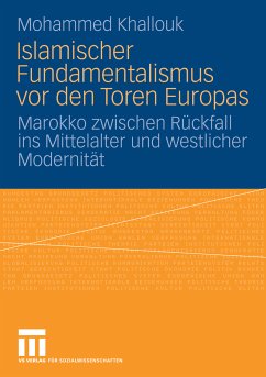 Islamischer Fundamentalismus vor den Toren Europas (eBook, PDF) - Khallouk, Mohammed