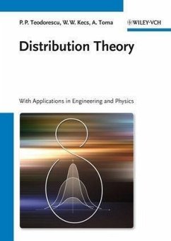 Distribution Theory (eBook, PDF) - Teodorescu, Petre P.; Kecs, Wilhelm W.; Toma, Antonela