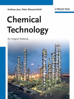 Chemical Technology (eBook, PDF) - Jess, Andreas; Wasserscheid, Peter