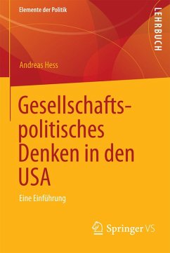 Gesellschaftspolitisches Denken in den USA (eBook, PDF) - Hess, Andreas
