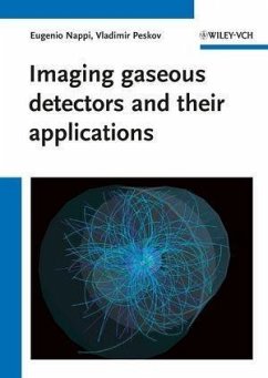 Imaging gaseous detectors and their applications (eBook, ePUB) - Nappi, Eugenio; Peskov, Vladimir