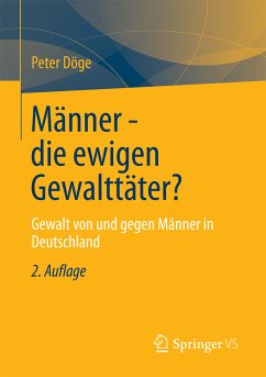 Männer - die ewigen Gewalttäter? (eBook, PDF) - Döge, Peter