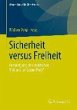 Sicherheit versus Freiheit (eBook, PDF) - Bild 1