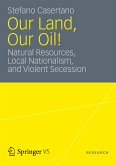 Our Land, Our Oil! (eBook, PDF)