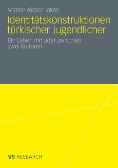 Identitätskonstruktionen türkischer Jugendlicher (eBook, PDF) - Aicher-Jakob, Marion