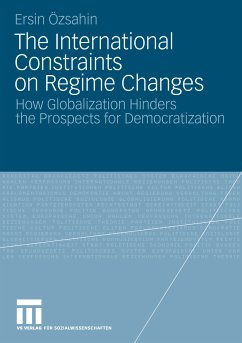 The International Constraints on Regime Changes (eBook, PDF) - Oezsahin, Ersin