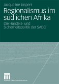 Regionalismus im südlichen Afrika (eBook, PDF)