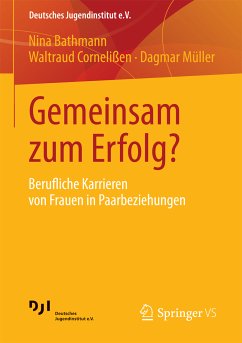 Gemeinsam zum Erfolg? (eBook, PDF) - Bathmann, Nina; Cornelißen, Waltraud; Müller, Dagmar