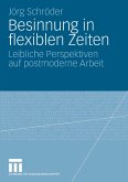Besinnung in flexiblen Zeiten (eBook, PDF)