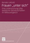 Frauen &quote;unter sich&quote; (eBook, PDF)