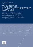Vorsorgendes Hochwassermanagement im Wandel (eBook, PDF)
