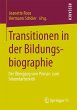 Transitionen in der Bildungsbiographie... - Bild 1