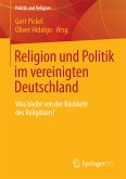 Religion und Politik im vereinigten Deutschland (eBook, PDF)