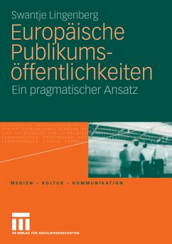 Europäische Publikumsöffentlichkeiten (eBook, PDF) - Lingenberg, Swantje