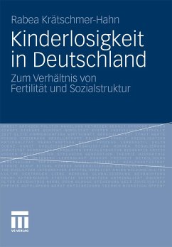 Kinderlosigkeit in Deutschland (eBook, PDF) - Krätschmer-Hahn, Rabea