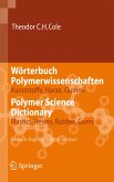 Wörterbuch Polymerwissenschaften/Polymer Science Dictionary (eBook, PDF)