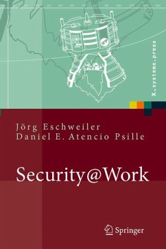 Security@Work (eBook, PDF) - Eschweiler, Jörg; Atencio Psille, Daniel E.